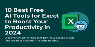 10 Melhores Ferramentas de IA Gratuitas para Excel para Aumentar Sua Produtividade em 2025