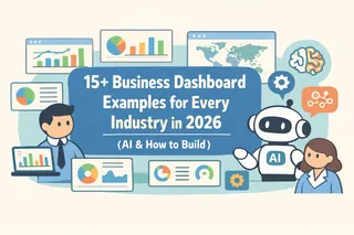 15+ ejemplos de dashboards empresariales para cada industria en 2026 (IA & cómo crearlos)