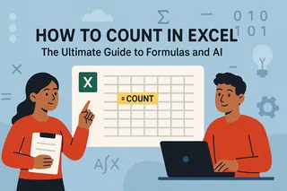 Como Contar no Excel: O Guia Definitivo para Fórmulas e IA