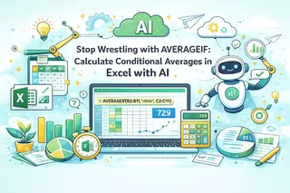 Stop Wrestling with AVERAGEIF: Calculate Conditional Averages in Excel with AI