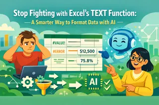 Stop Fighting with Excel's TEXT Function: A Smarter Way to Format Data with AI