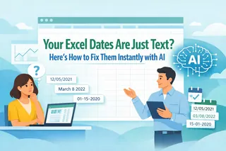 Excel 日期只是文字？教你如何用 AI 即時修正
