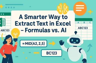 更智慧的 Excel 文字擷取法：公式 vs. AI