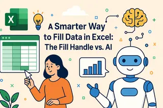更智慧的 Excel 資料填寫方式:填滿控點 vs. AI 更智慧的 Excel 資料填寫方式:填滿控點 vs. AI