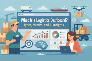 ¿Qué es un panel de control logístico? Tipos, métricas y AI Insights