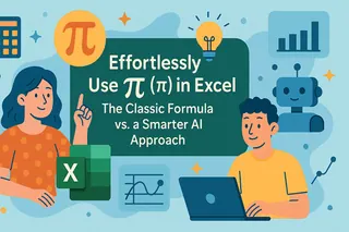 Use Pi (π) no Excel sem Esforço: A Fórmula Clássica vs. Uma Abordagem de IA Mais Inteligente