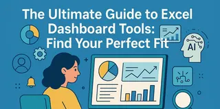 Der ultimative Leitfaden zu Excel-Dashboard-Tools: Finden Sie Ihre perfekte Lösung