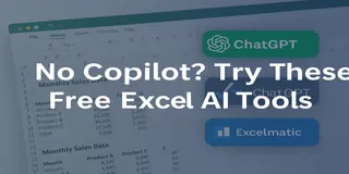Sem Copilot? Experimente Estas Ferramentas de IA Gratuitas para Excel