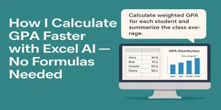 如何運用 Excel AI 快速計算 GPA — 無需公式 如何運用 Excel AI 快速計算 GPA — 無需公式