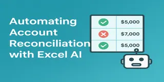 我如何利用 Excel AI 更快地對帳 — 不再需要手動匹配 我如何利用 Excel AI 更快地對帳 — 不再需要手動匹配