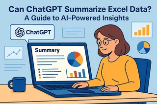 ChatGPT 能總結 Excel 數據嗎？AI 驅動的洞察指南