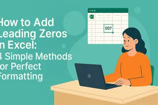 Como Adicionar Zeros à Esquerda no Excel: 4 Métodos Simples para Formatação Perfeita