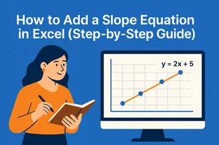 How to Add a Slope Equation in Excel (Step-by-Step Guide)