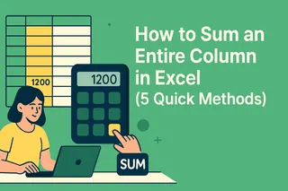 Como Somar uma Coluna Inteira no Excel (5 Métodos Rápidos)