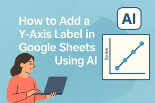 How to Add a Y-Axis Label in Google Sheets Using AI