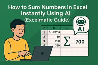Como Somar Números no Excel Instantaneamente Usando IA (Guia Excelmatic)
