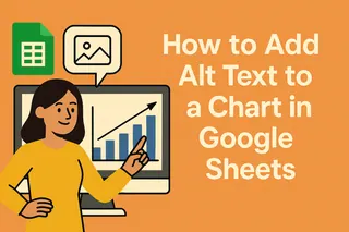 How to Add Alt Text to a Chart in Google Sheets