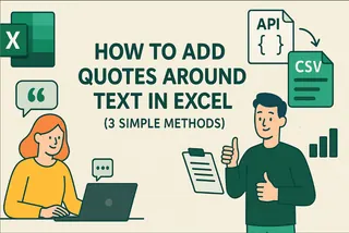 How to Add Quotes Around Text in Excel (3 Simple Methods) How to Add Quotes Around Text in Excel (3 Simple Methods)