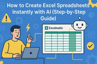 How to Create Excel Spreadsheets Instantly with AI (Step-by-Step Guide)