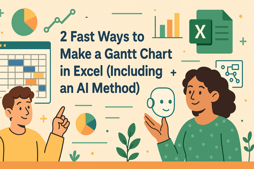 2 Fast Ways to Make a Gantt Chart in Excel (Including an AI Method)