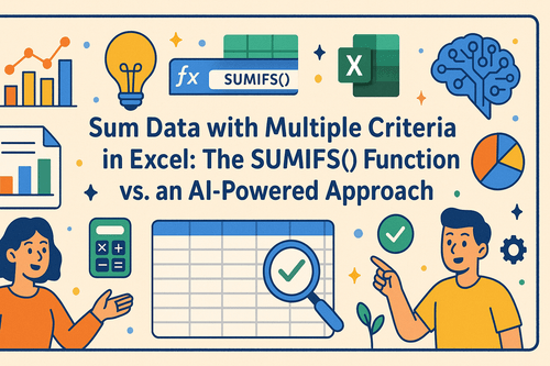 Excelで複数条件でデータを合計する：SUMIFS()関数とAIを活用したアプローチ