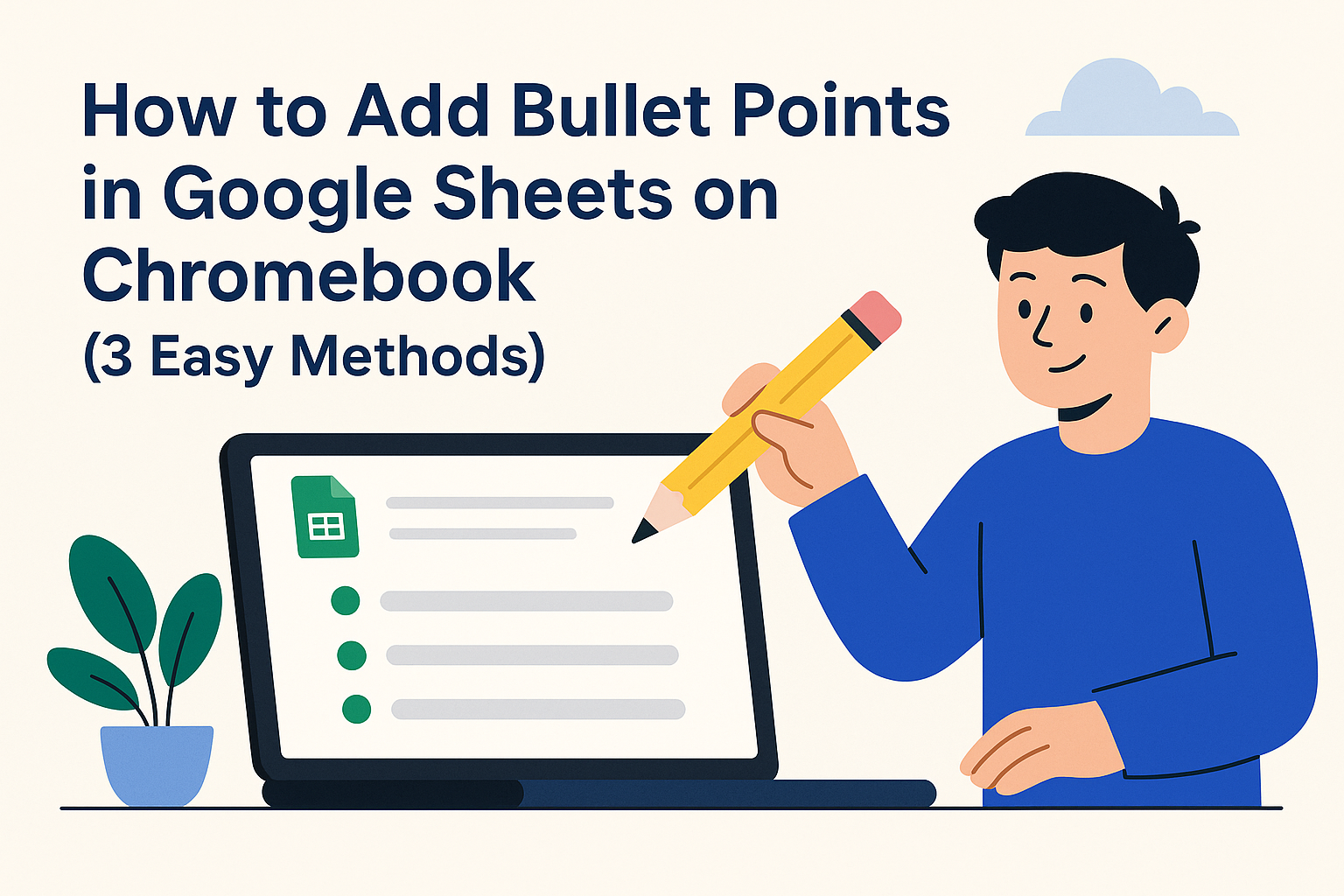 How to Add Bullet Points in Google Sheets on Chromebook (3 Easy Methods)