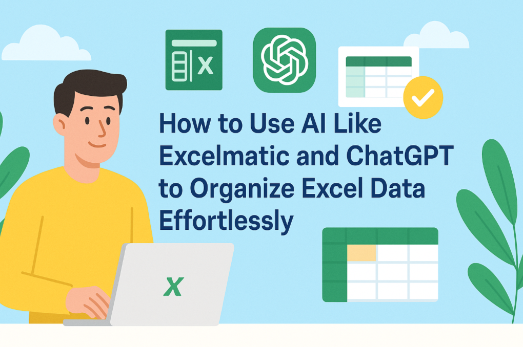 Wie man KI wie Excelmatic und ChatGPT nutzt, um Excel-Daten mühelos zu organisieren